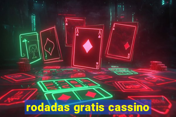 rodadas gratis cassino